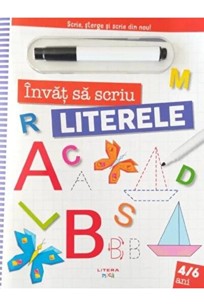 Editura Litera Invat sa scriu. Literele. Scrie, sterge si scrie d