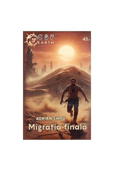 Editura Pavcon Revista CSF Earth - Nr. 43. Migratia financiara, A