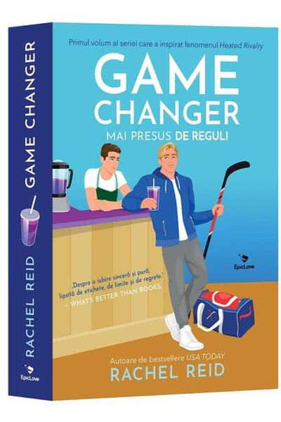 Editura Epica Game Changer. Mai presus de reguli, Rachel Reid