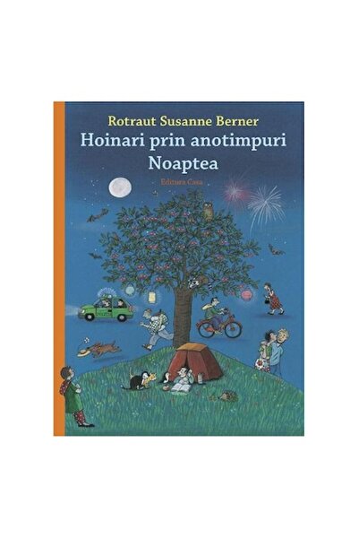Editura Casa Περιπλανώμενοι Μέσα από τις Εποχές. Νύχτα