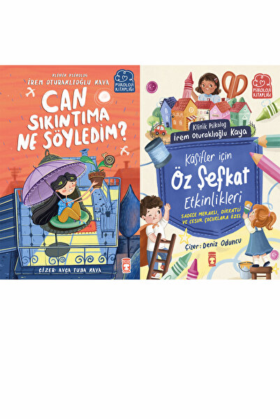 Timaş Çocuk Can Sıkıntıma Ne Söyledim ve Kâşifler İçin Öz Şefkat Etkinlikleri...