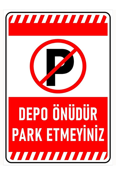 online shopping dsg store Depo Önüdür Park Etmeyiniz Uyarı Levhası Kendinden Yapışkanlı Folyo A4