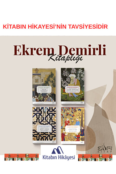 Sufi Kitap Ekrem Demirli KİTAPLIĞI- İbnül Arabı Metafiziği, İslam Düşüncesi Ü...