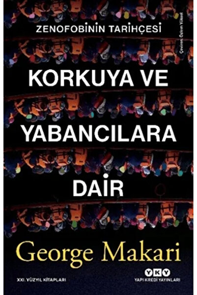 Yapı Kredi Yayınları Korkuya ve Yabancılara Dair