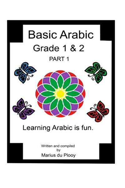 Createspace Independent Publishing Platform Basic Arabic Grade 1 & 2: Learnin...