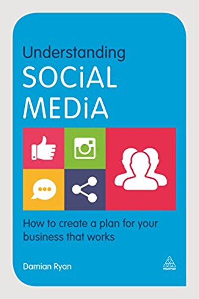 Kogan Page Understanding Social Media