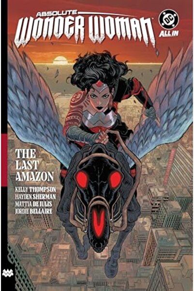 DC COMICS Absolute Wonder Woman Vol. 1: The Last