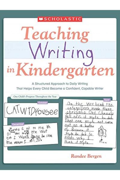 Scholastic Teaching Resources Teaching Writing in Kindergarten