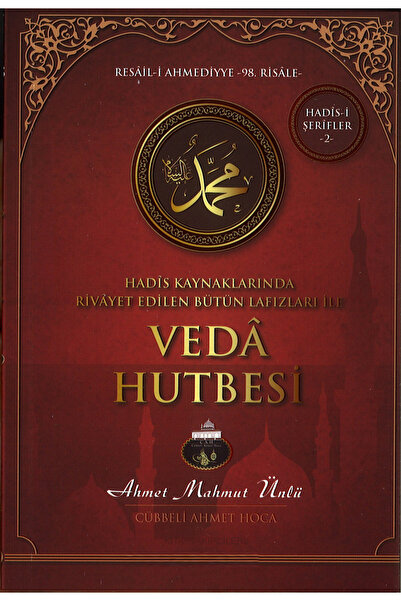 kitaptakipcileri Peygamberimizin Veda Hutbesi Ahmet Mahmut Ünlü, Cübbeli Ahme...