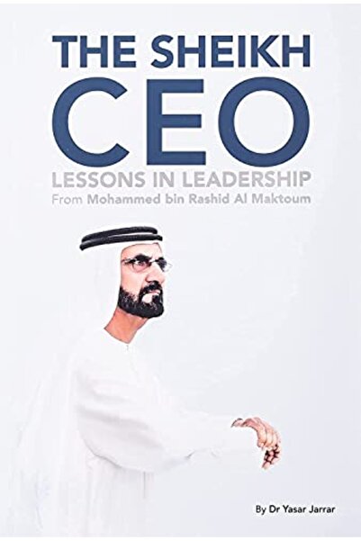 Explorer الشيخ الرئيس التنفيذي - دروس في القيادة من محمد بن راشد آل مكتوم
