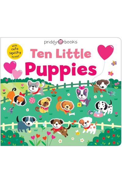 Priddy Books Ten Little Puppies (Little Squishies)