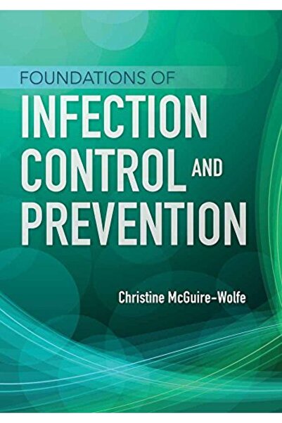 Jones and Bartlett Publishers Inc أساسيات مكافحة ووقاية من الأمراض المعدية