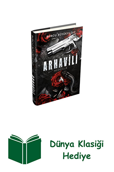 Ephesus Yayınları Arhavili 1 - Medcezir (Ciltli) + Dünya Klasiği