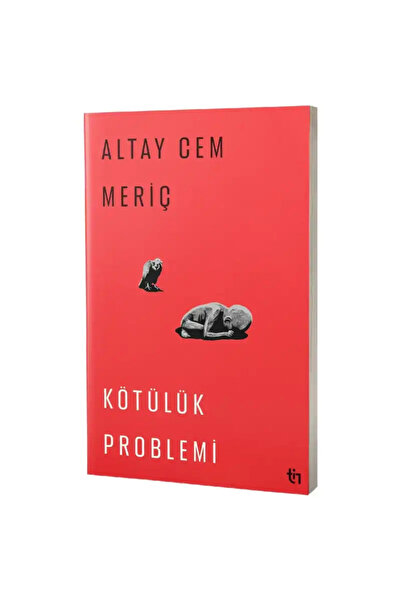 Tin Yayınları Kötülük Problemi Altay Cem Meriç