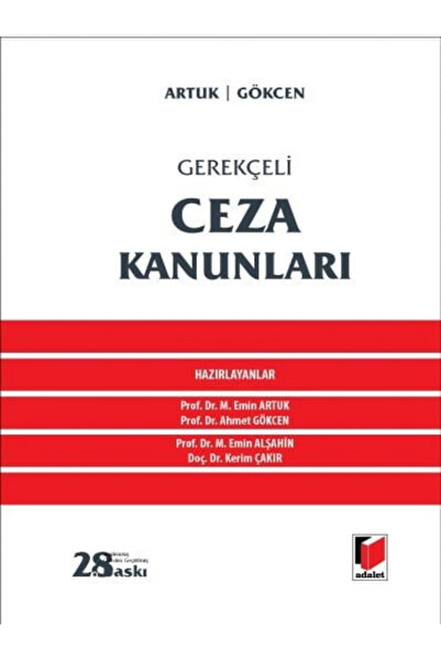 Adalet Yayınevi Gerekçeli Ceza Kanunları Mehmet Emin Artuk