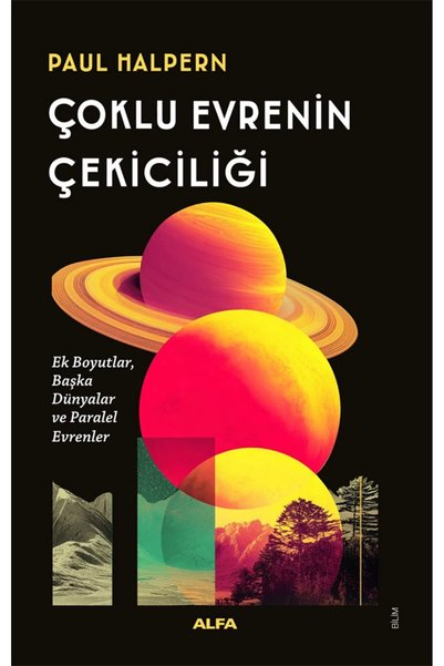 Alfa Yayınları Çoklu Evrenin Çekiciliği