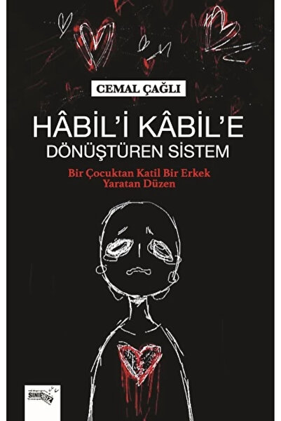 Sınırsız Kitap Habil'i Kabil'e Dönüştüren Sistem