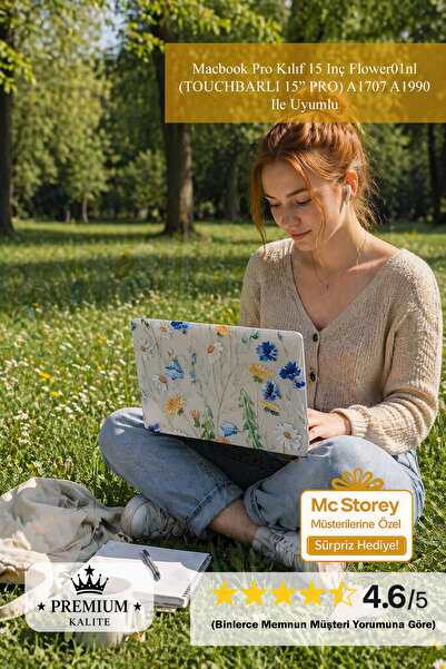 Mcstorey Macbook Pro Kılıf 15 Inç Flower01nl (TOUCHBARLI 15" PRO) A1707 A1990...