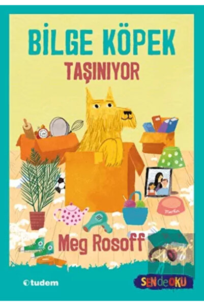 Tudem Yayınları Sen De Oku Serisi-Bilge Köpek Taşınıyor-Okumayı Kolaylaştıran...