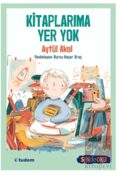 Tudem Yayınları Sen De Oku- Kitaplarıma Yer Yok