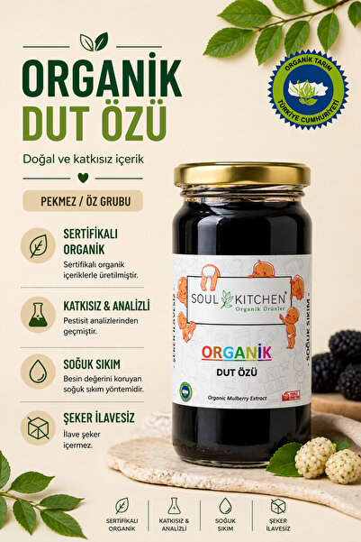Soul Kitchen Organik Ürünler Organik Sertifikalı Dut Özü Soğuk Sıkım Şeker İl...