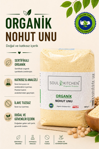 Soul Kitchen Organik Ürünler Organik Sertifikalı Nohut Unu Katkısız Analizli ...