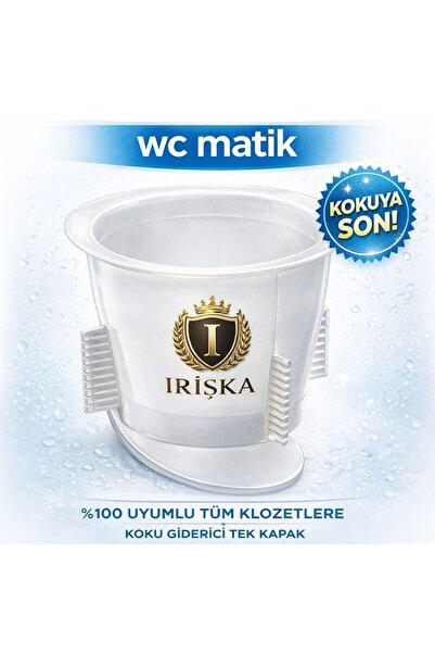 irişka wc matik koku giderici tek kapak standart uyumludur