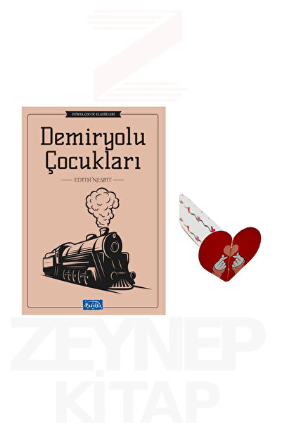 Parıltı Yayınları Demiryolu Çocukları - Edith Nesbit Dünya Çocuk Klasikleri (...