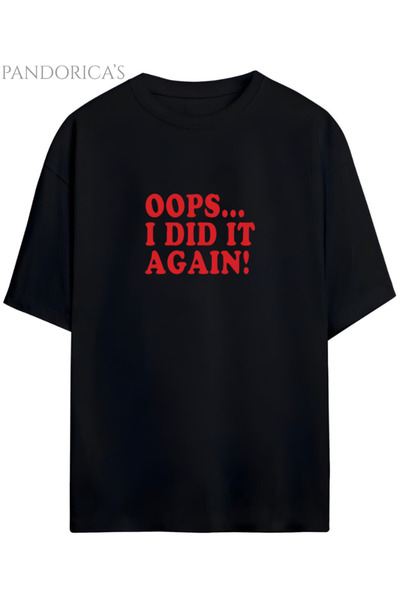 Grafftee Clothing Britney Spears Tasarım Serisi "OOPS I DID IT AGAIN" Yazılı ...