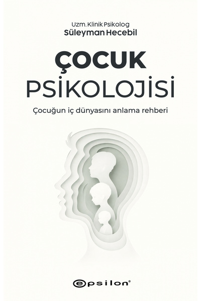 Epsilon Yayınevi Çocuk Psikolojisi