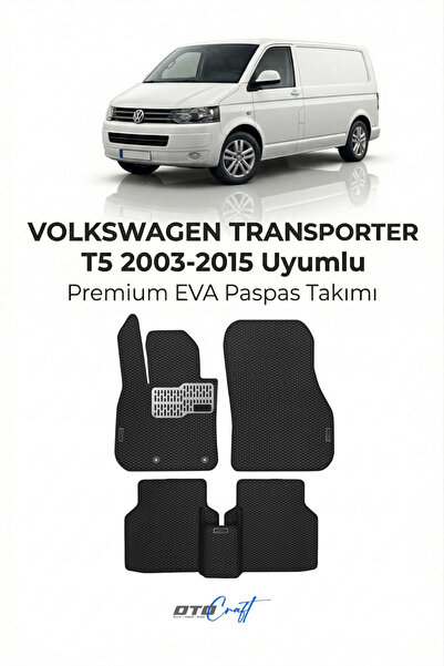 OTOCRAFT Volkswagen Transporter T5 (2003-2015) Araca Özel 3D Havuzlu Eva Pasp...