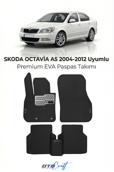 OTOCRAFT Skoda Octavia A5 (2004-2012) Araca Özel 3D Havuzlu Eva Paspas Tam Se...