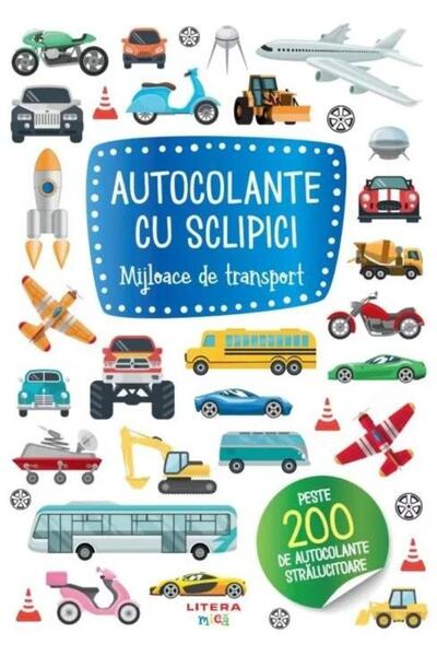 Editura Litera Autocolante cu sclipici. Mijloace de transport