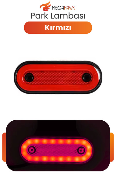 MEGAHAWK Kırmızı LED Yan Pozisyon Lambası 12-24V Reflektörlü Park Lambası