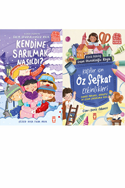 Timaş Çocuk Kendine Sarılmak Nasıldı? ve Kâşifler İçin Öz Şefkat Etkinlikleri...