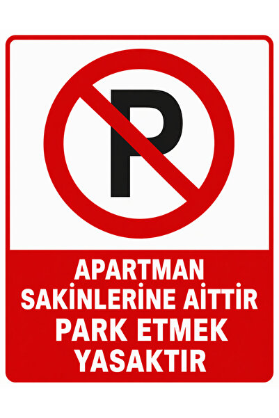 TRİMENT3D Apartman Sakinlerine Aittir Park Etmek Yasaktır (DEKOTA ÜZERİ FOLYO...