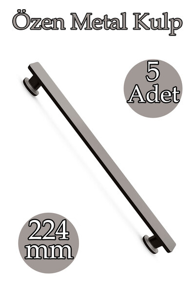 Badem10 Özen Mat Skoç Füme 224 mm Λαβή Συρταριού 5 Τεμαχίων Σετ Λαβή Πόρτας Ν...