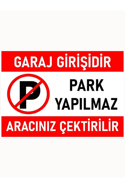 online shopping dsg store Garaj Girişi Park Yapılmaz Levhası – Araç Çekilir U...