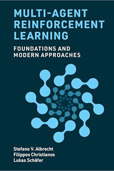 Mit Press التعلم المعزز متعدد الوكلاء: الأسس والأساليب الحديثة