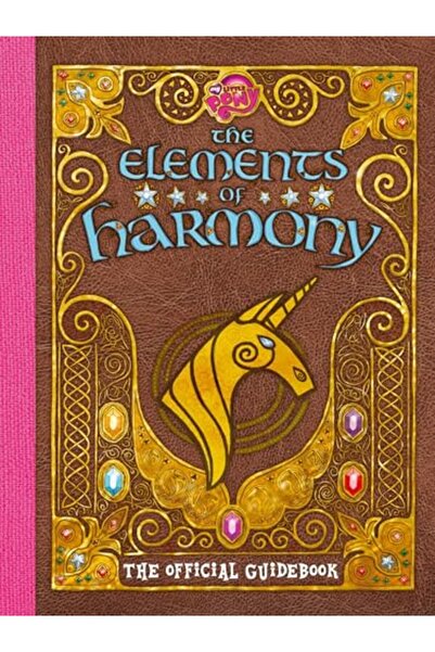Harper Collins USA My Little Pony: The Elements of Harmony: The Official Frie...