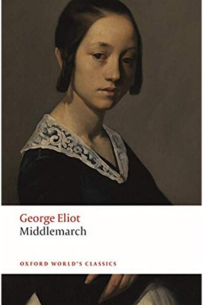 OXFORD UNIVERSITY PRESS Middlemarch