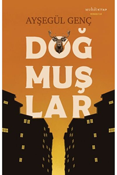 Muhit Kitap Doğmuşlar