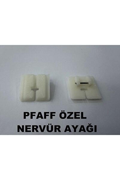 TASAYMAKİNE Pfaff Özel Nervür Ayağı