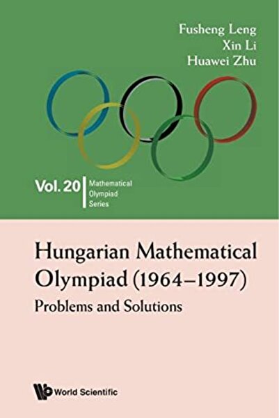 Ingram Hungarian Mathematical Olympiad (1964-1997): Problems And Solutions