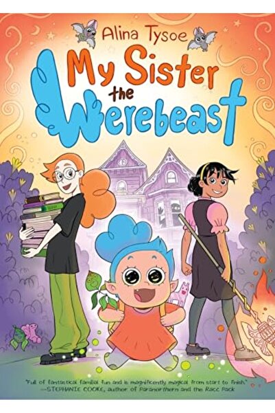 Roaring Brook Press My Sister the Werebeast