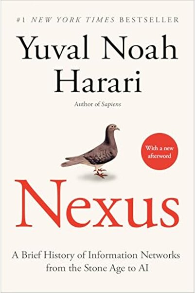 Random House Trade Paperbacks Nexus: A Brief History of Information Networks ...