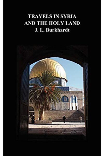 Ingram Travels in Syria and the Holy Land