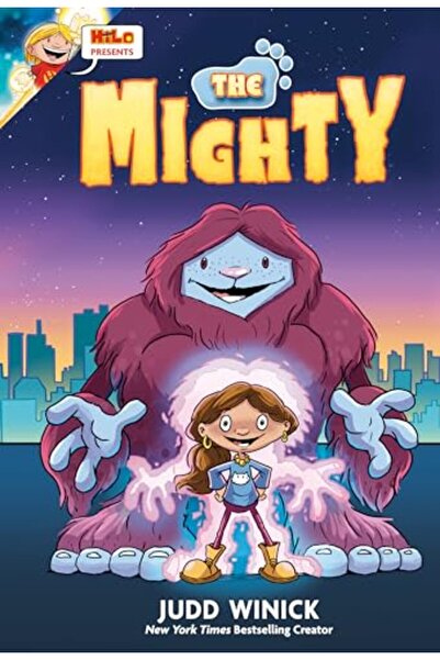 Random House Hilo Presents: The Mighty: (A Graphic Novel)