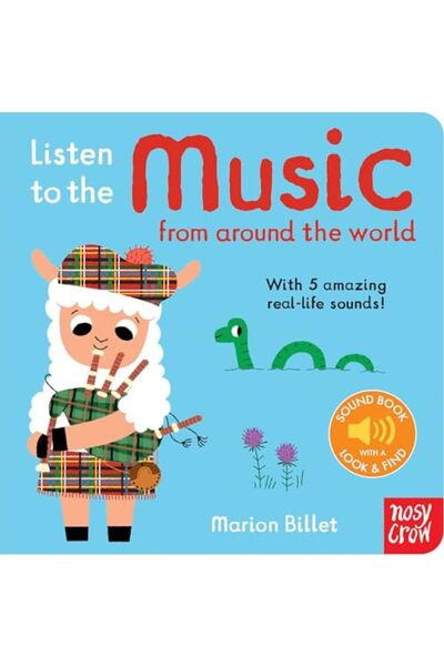 Nosy Crow Listen to the Music from Around the World