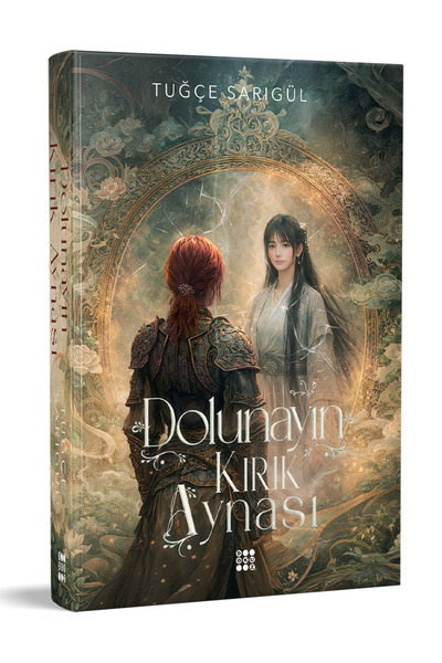 dokuzyayinlari Dolunayın Kırık Aynası - Ciltli - Tuğçe Sarıgül